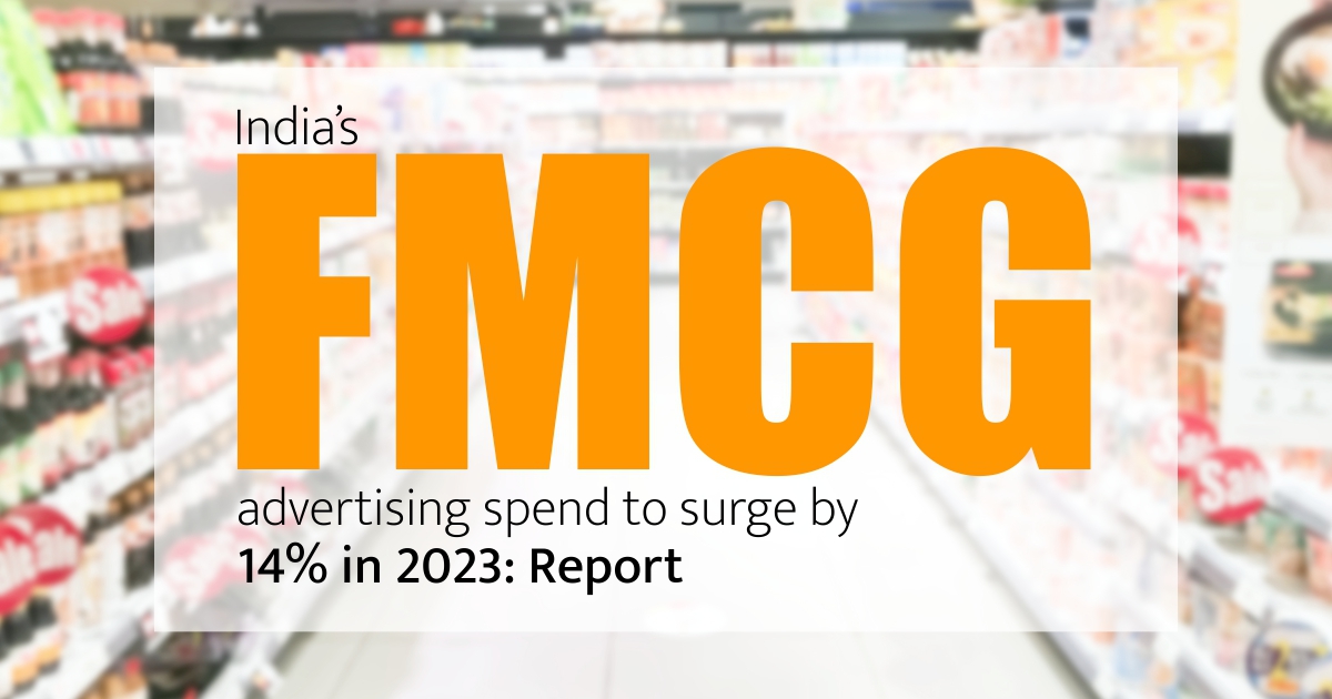 India’s FMCG Advertising Spend To Surge By 14% In 2023: Report - PSPL ...